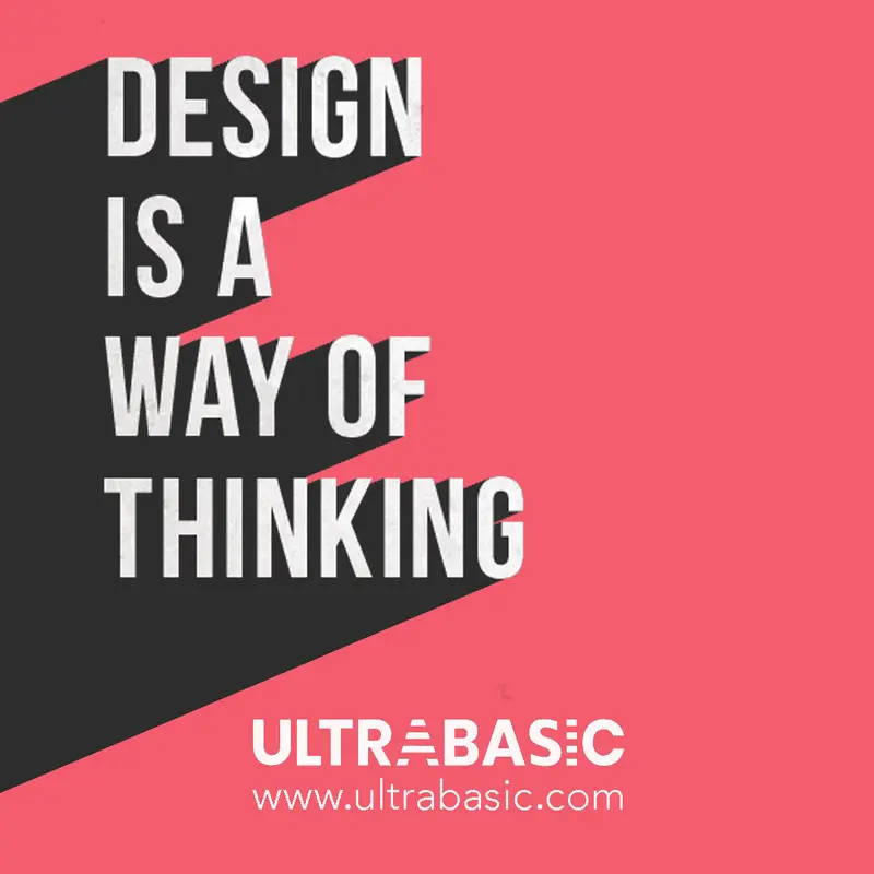 Design Is A Way Of Thinking 1