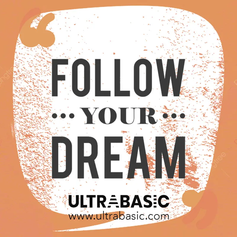 Follow Your Dream 1
