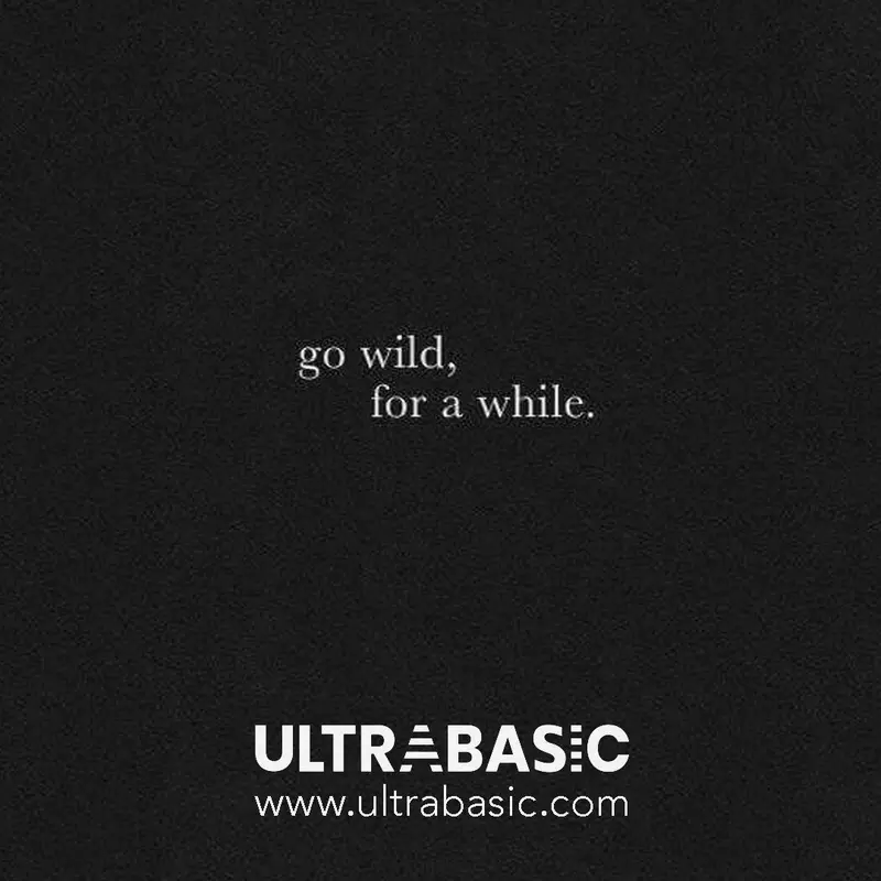 Go Wild For A While 1