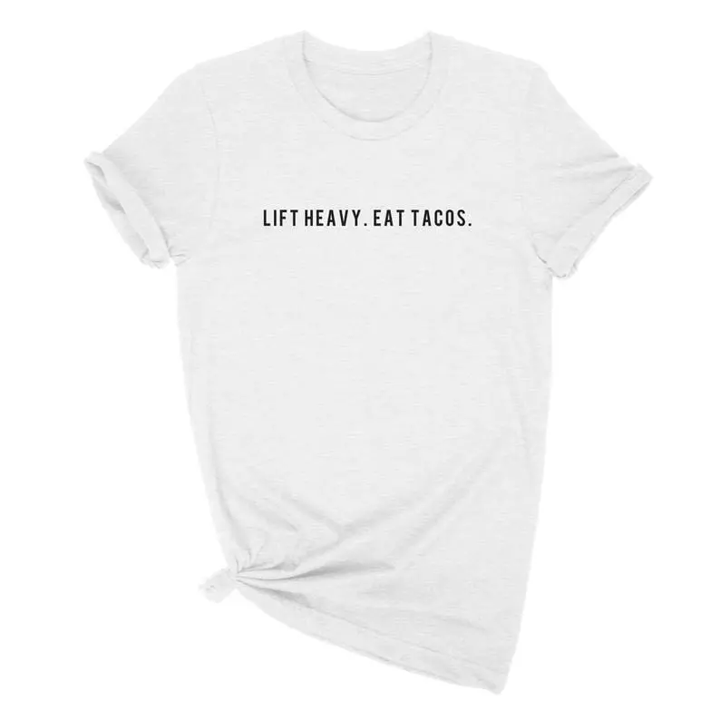 Graphic Unisex Funny Workout T-Shirt Crossfit Gym Shirt Lift Heavy Eat Tacos Tee 1