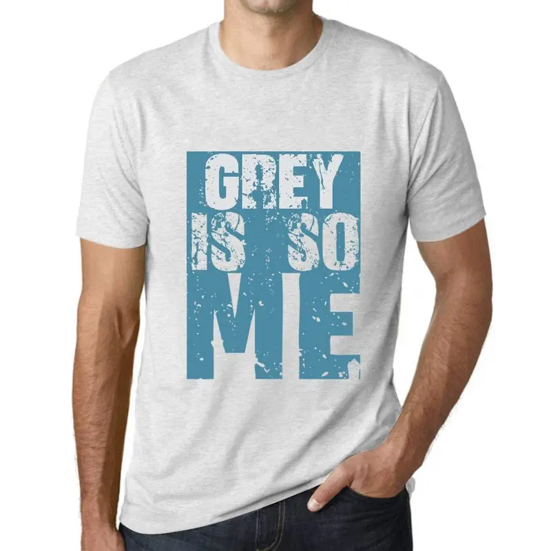 Homme T-Shirt Graphique Grey Is So Me Blanc Chiné 1
