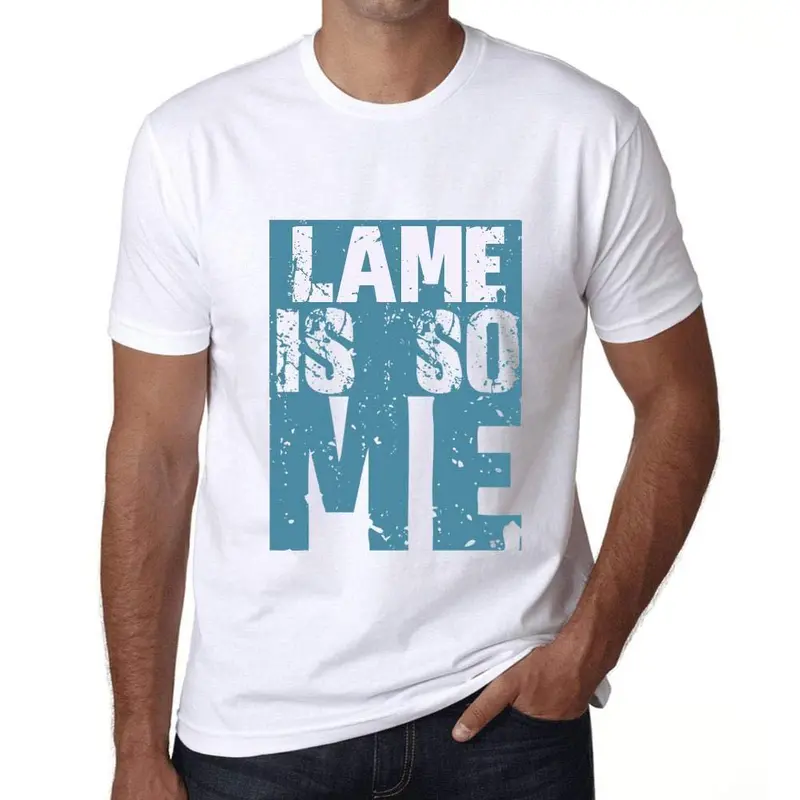 Homme T-Shirt Graphique Lame Is So Me Blanc 1