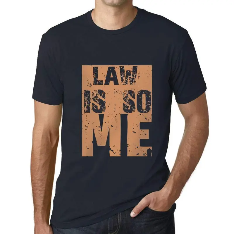 Homme T-Shirt Graphique Law Is So Me Marine 1