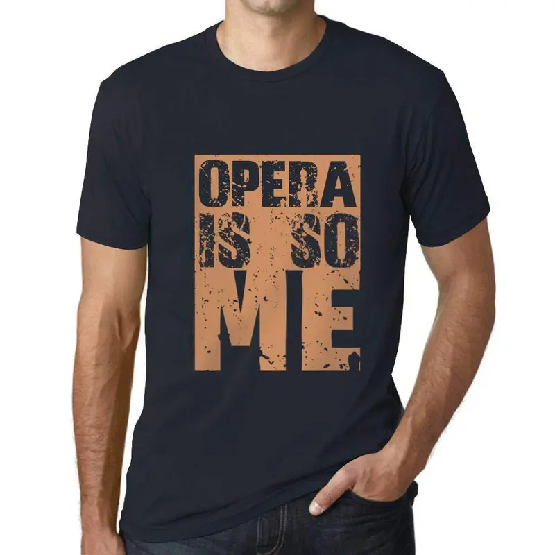 Homme T-Shirt Graphique Opera Is So Me Marine 1