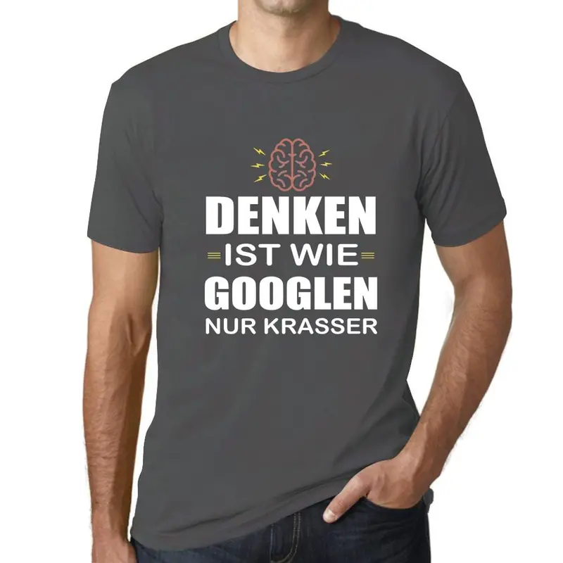 Men's Graphic T-Shirt Denken Ist Wie Googlen Gift Idea 10