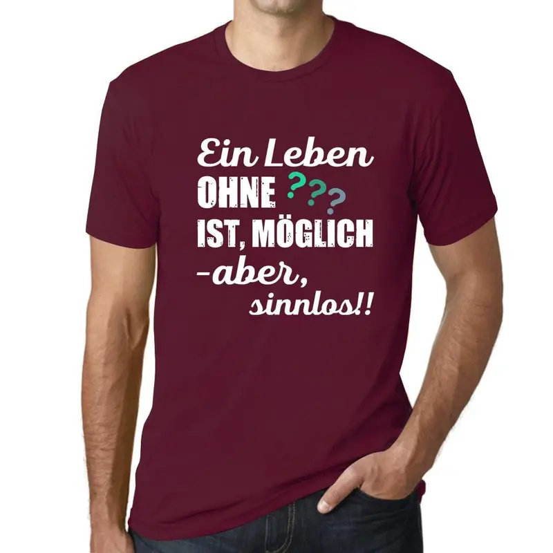 Men’S Graphic T-Shirt Ein Leben Ohne Ist Möglich Aber Sinnlos Military Green Gift Idea 7