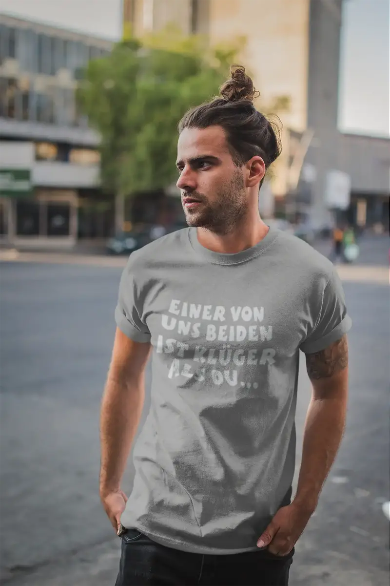 Men’S Graphic T-Shirt Einer Von Uns Beiden Ist Klüger Als Du Military Green Gift Idea 1
