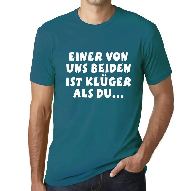 Men’S Graphic T-Shirt Einer Von Uns Beiden Ist Klüger Als Du Military Green Gift Idea 13