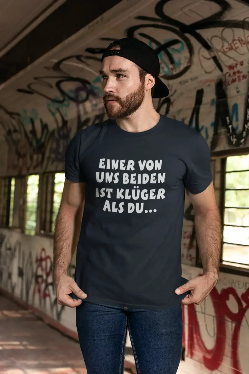 Men’S Graphic T-Shirt Einer Von Uns Beiden Ist Klüger Als Du Military Green Gift Idea 2