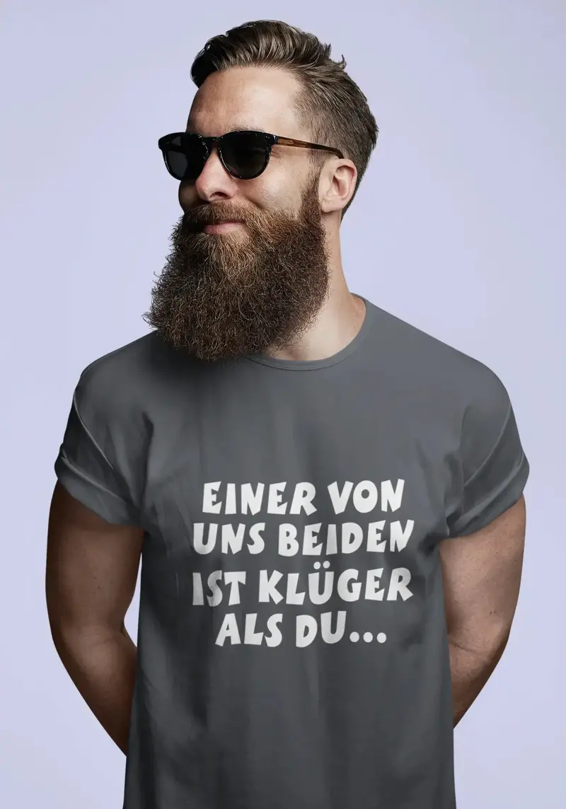 Men’S Graphic T-Shirt Einer Von Uns Beiden Ist Klüger Als Du Military Green Gift Idea 6