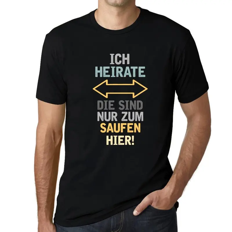 Men’S Graphic T-Shirt Ich Heirate Die Saufen Hier Gift Idea 1