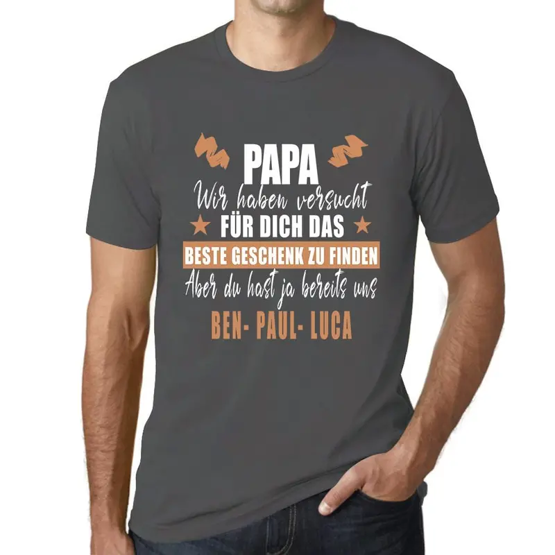 Men's Graphic T-Shirt Papa Wir Haben Versucht Idea Gift 10