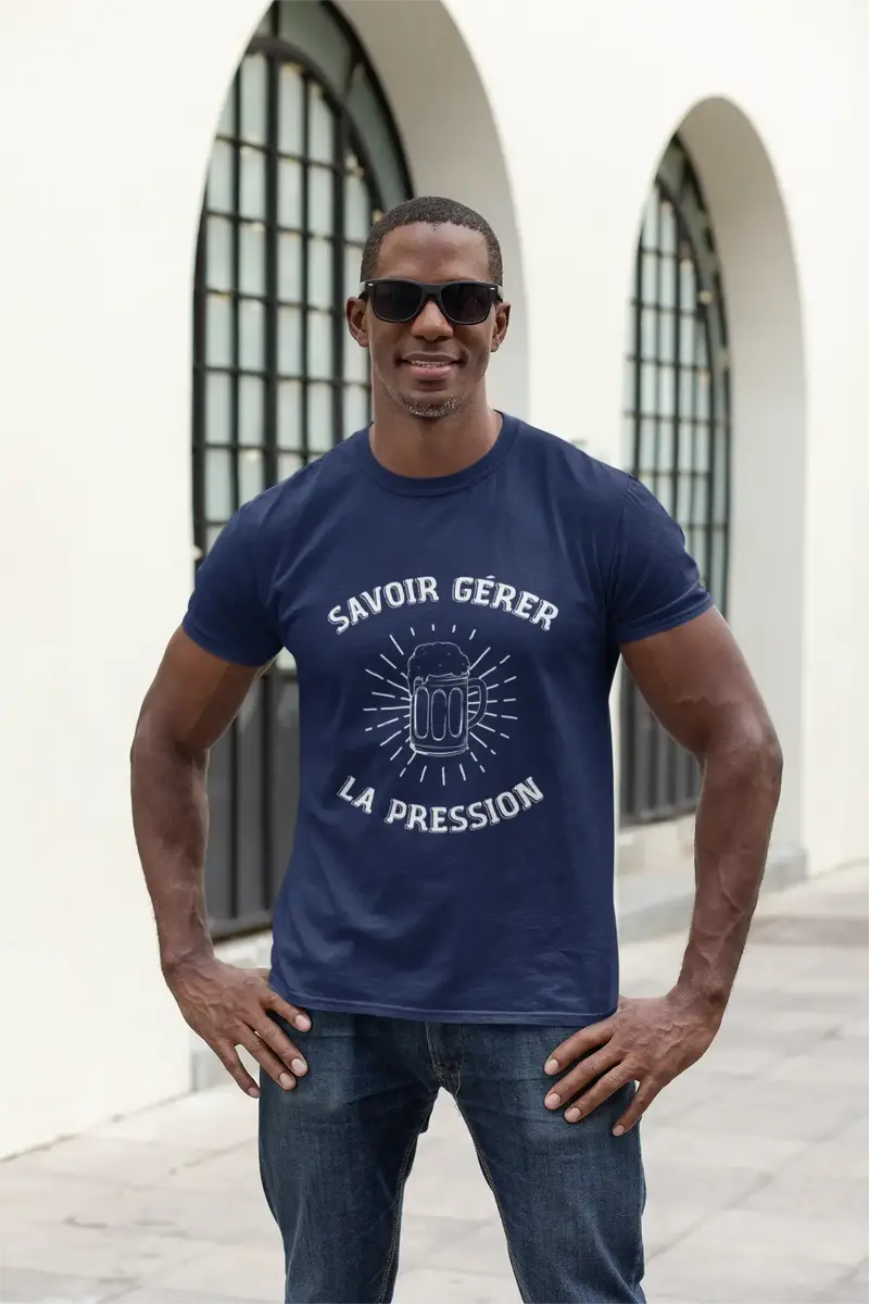 Men's Graphic T-Shirt Savoir Gérer La Pression Idea Gift 8
