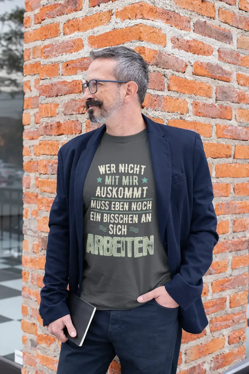 Men’S Graphic T-Shirt Wer Nicht Mit Mir Auskommt Military Green Gift Idea 1
