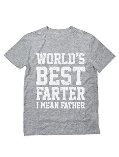 Men's T-Shirt Funny Shirt For Dads, World's Best Farter, I Mean Father T-Shirt Gray 1