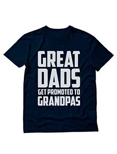 Men's T-Shirt Great Dads Get Promoted To Grandpas Funny Grandfather Gift Tshirt Navy 1