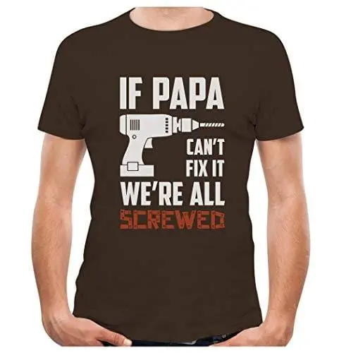 Men's T-Shirt If Papa Can't Fix It Gift For Grandpa Dad T-Shirt Brown 1