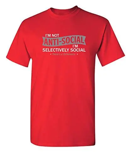 Men's T-Shirt I'm Not Anti-Social Graphic Novelty Funny Tshirt Red 1
