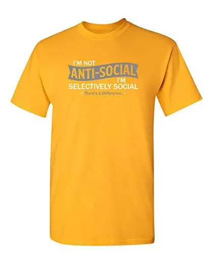 Men's T-Shirt I'm Not Anti-Social Graphic Novelty Funny Tshirt Yellow 1