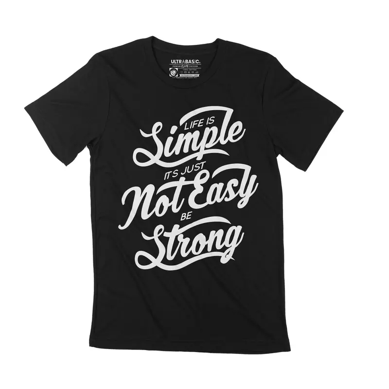 Men's T-Shirt Life Is Simple Not Easy Be Strong Shirt Keep It Simple T Shirt Vintage Apparel 3