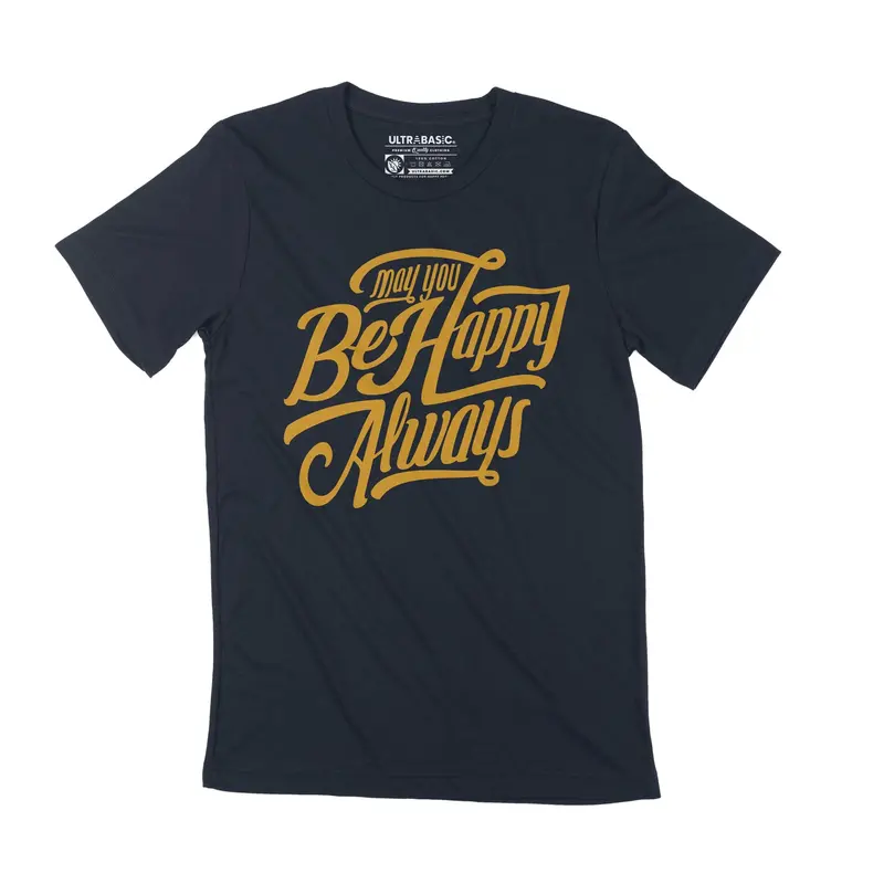 Men's T-Shirt Motivational Shirt May You Be Happy Always Vintage Apparel Birthday Gift 1