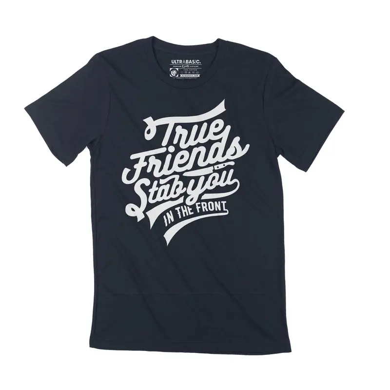 Men's T-Shirt Short Sleeve True Friends Funny Apparel Birthday Gift 1