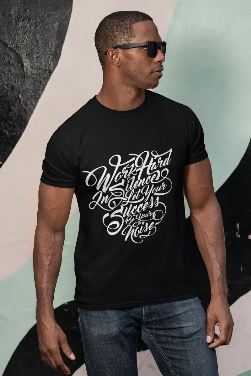 Men's T-Shirt Work Hard In Silence Shirt Motivational Shirt Quote Short Sleeve Tee Shirt 1