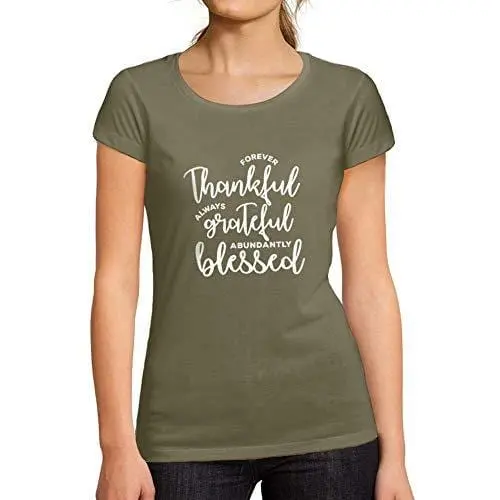 Ultrabasic - Femme Graphique Forever Thankful T-Shirt Cadeau Idées Tee Kaki 1