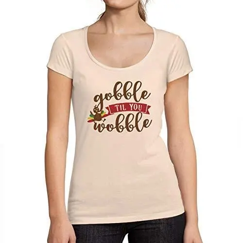 Ultrabasic - Femme Graphique Gobble Til You Wobble T-Shirt Action De Grâces Xmas Cadeau Idées Tee Rose Crémeux 1