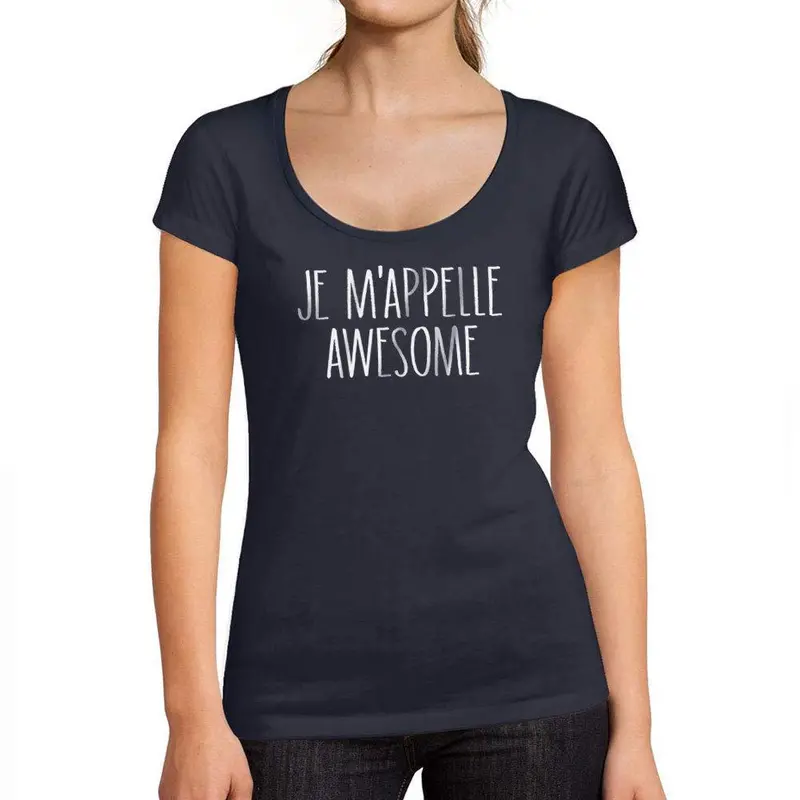 Ultrabasic - Femme Graphique Je M'appelle Awesome T-Shirt Blanc Lettre French Marine 1