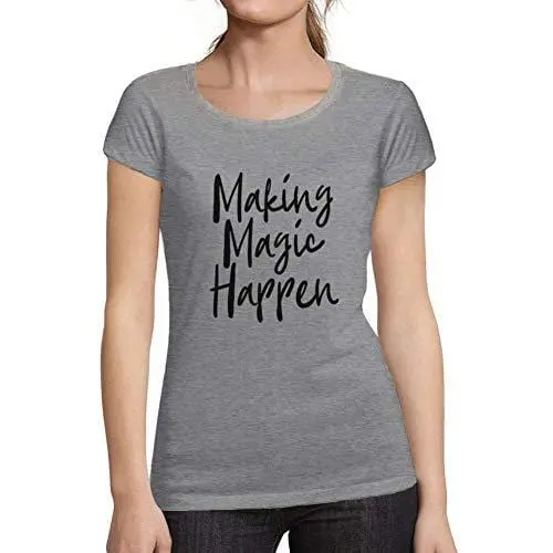 Ultrabasic - Femme Graphique Making Magic Happen Imprimé Noir Des Lettres Tee Gris Chiné 1