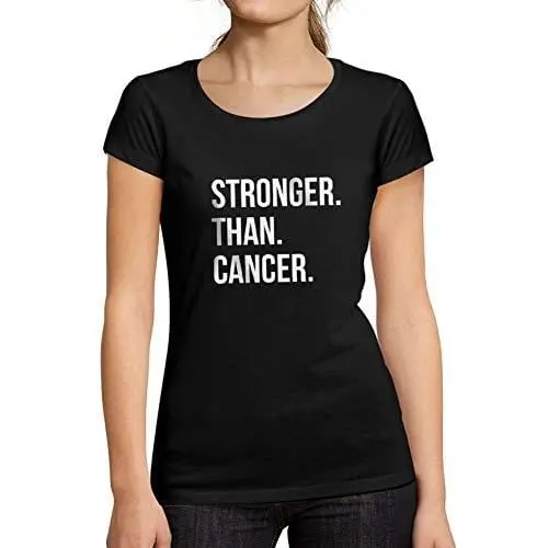 Ultrabasic - Femme Graphique Stronger Than Cancer T-Shirt Cadeau Idées Tee Noir Profond 1