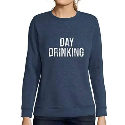 Ultrabasic - Femme Imprimé Graphique Sweat-Shirt Drinking All Day Marrant Action De Grâces Idées Cadeaux Denim 1