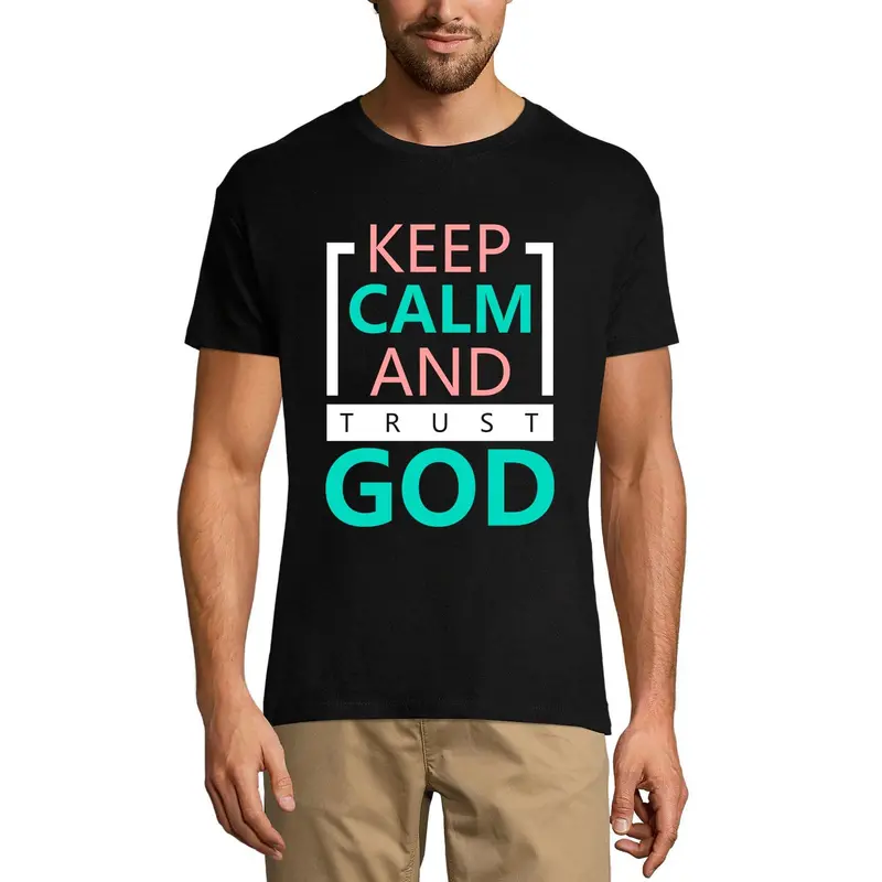 Ultrabasic Graphic Men's T-Shirt Keep Calm And Trust God - Religious Quote 1