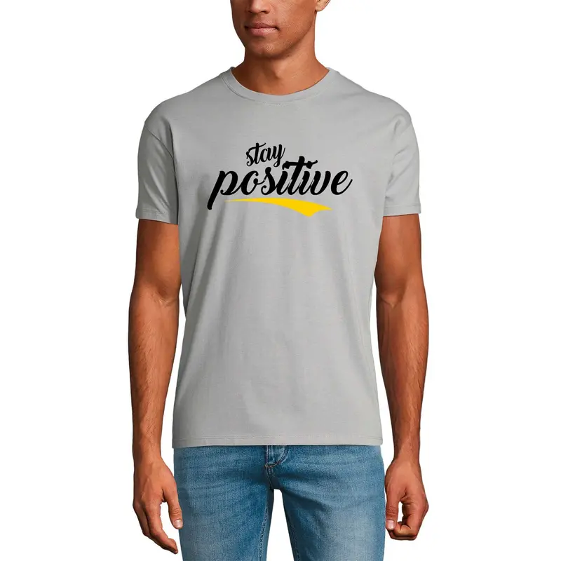 Ultrabasic Graphic Men's T-Shirt Stay Positive - Good Vibes - Motivational Saying 1