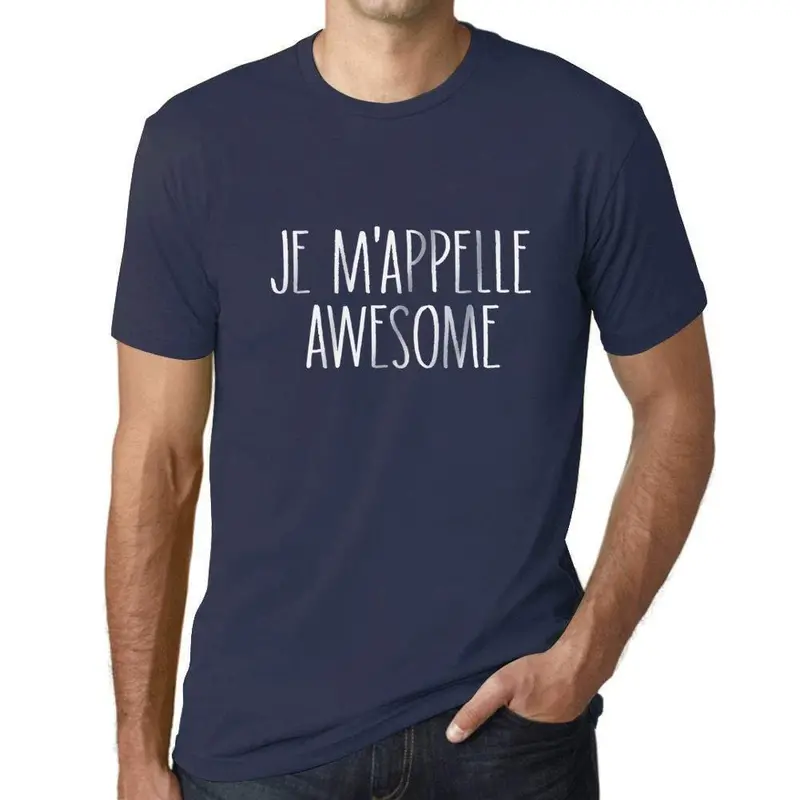 Ultrabasic - Homme Graphique Je M'appelle Awesome T-Shirt Blanc Lettre French Marine 1