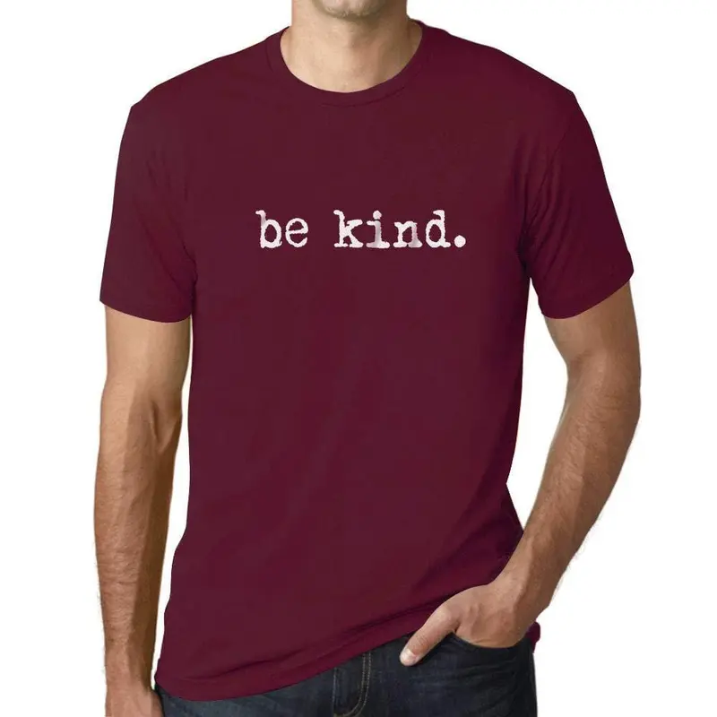 Ultrabasic - Homme T-Shirt Graphique Be Kind Bordeaux 1