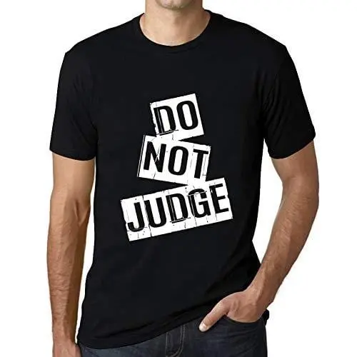 Ultrabasic - Homme T-Shirt Graphique Do Not Judge T-Shirt Cadeau Lettre D'impression Noir Profond 1