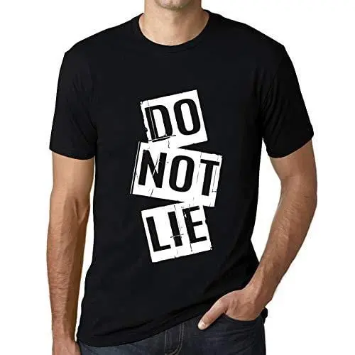 Ultrabasic - Homme T-Shirt Graphique Do Not Lie T-Shirt Cadeau Lettre D'impression Noir Profond 1