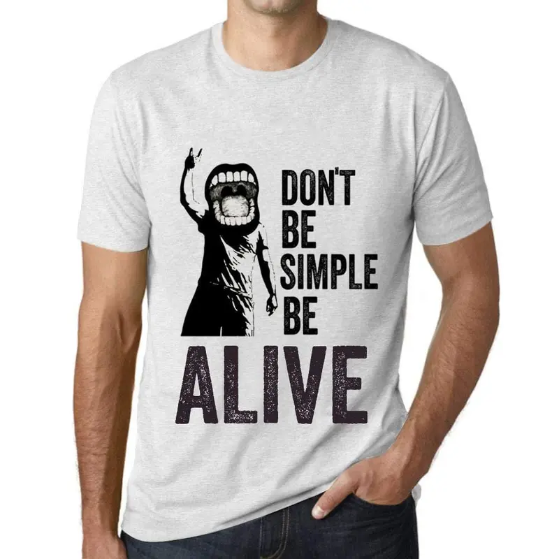 Ultrabasic Homme T-Shirt Graphique Don't Be Simple Be Alive Blanc Chiné 1