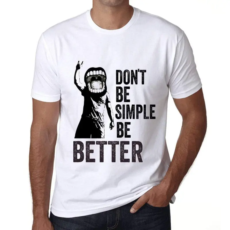 Ultrabasic Homme T-Shirt Graphique Don't Be Simple Be Better Blanc 1