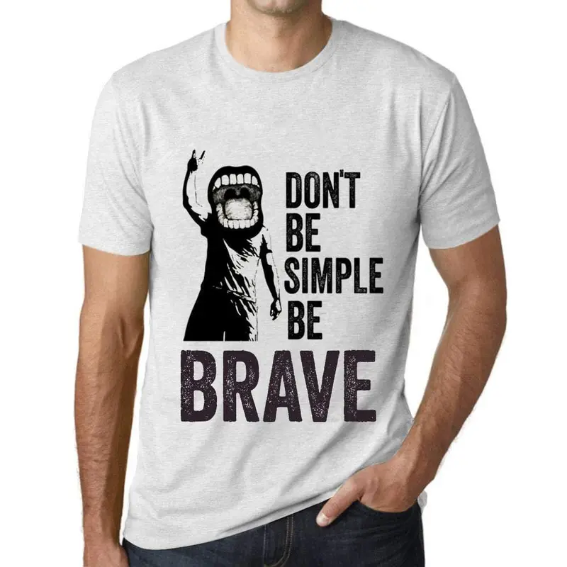 Ultrabasic Homme T-Shirt Graphique Don't Be Simple Be Brave Blanc Chiné 1