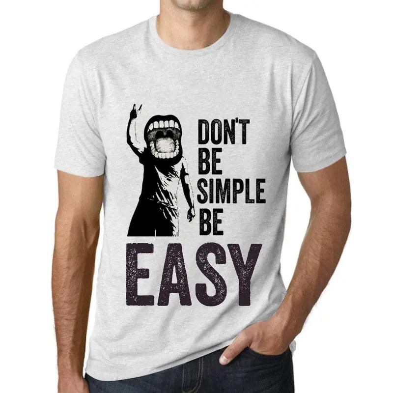 Ultrabasic Homme T-Shirt Graphique Don't Be Simple Be Easy Blanc Chiné 1