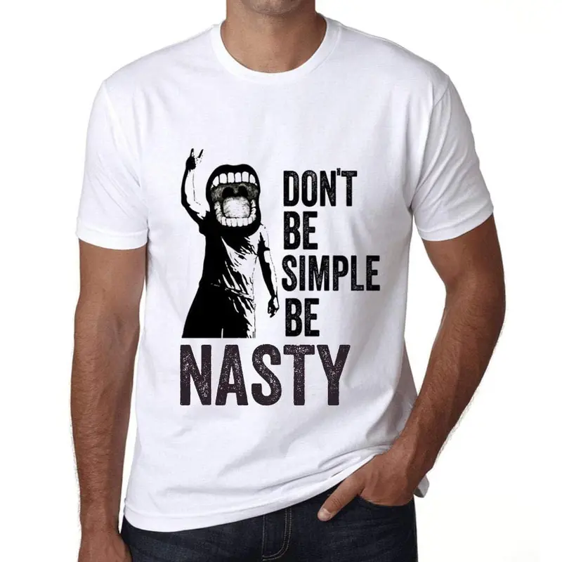 Ultrabasic Homme T-Shirt Graphique Don't Be Simple Be Nasty Blanc 1