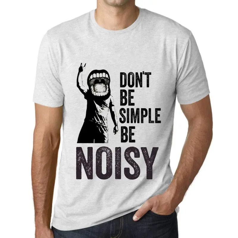 Ultrabasic Homme T-Shirt Graphique Don't Be Simple Be Noisy Blanc Chiné 1