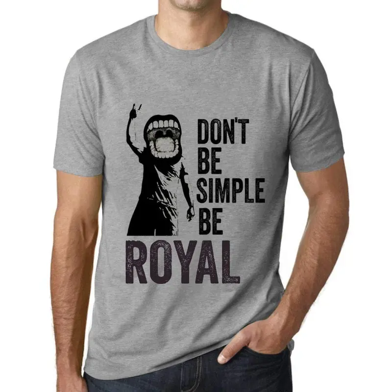 Ultrabasic Homme T-Shirt Graphique Don't Be Simple Be Royal Gris Chiné 1