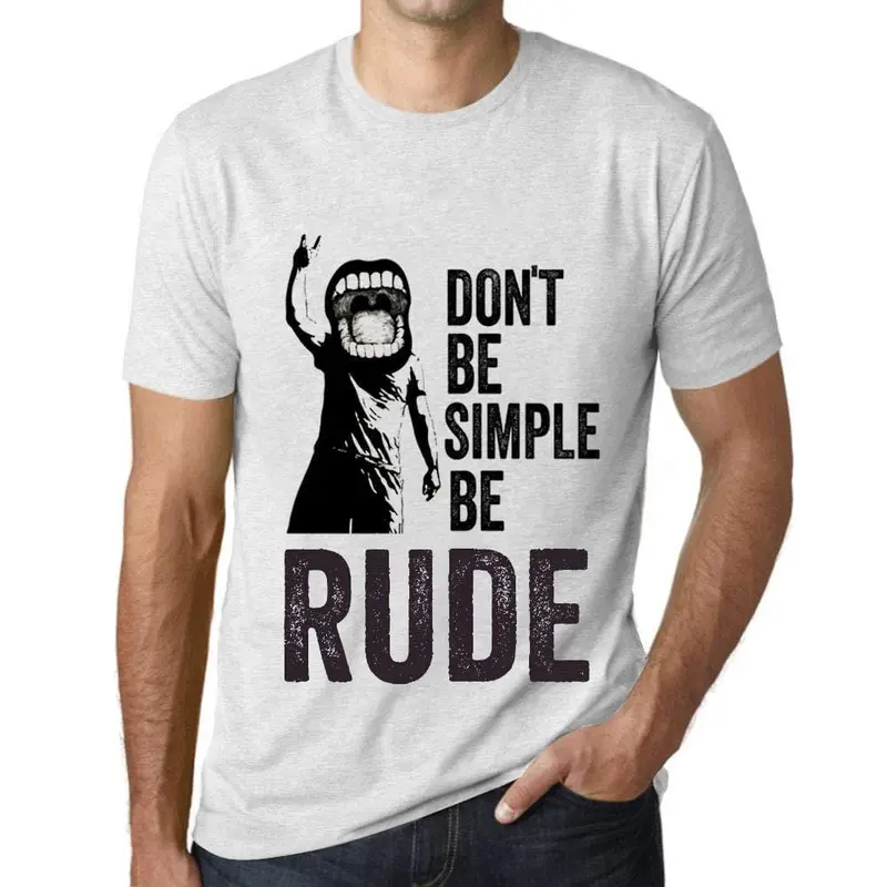Ultrabasic Homme T-Shirt Graphique Don't Be Simple Be Rude Blanc Chiné 1