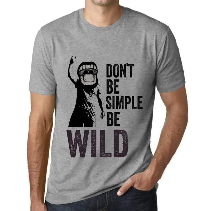 Ultrabasic Homme T-Shirt Graphique Don't Be Simple Be Wild Gris Chiné 1