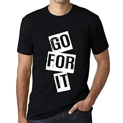 Ultrabasic - Homme T-Shirt Graphique Go For It T-Shirt Cadeau Lettre D'impression Noir Profond 1