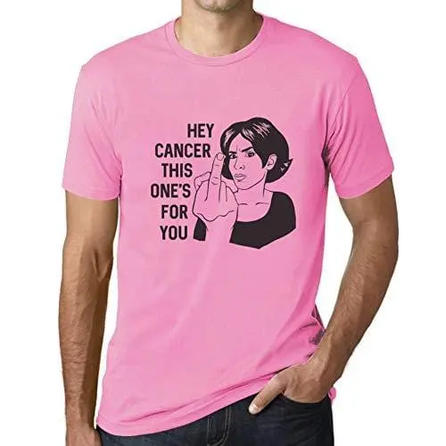 Ultrabasic - Homme T-Shirt Graphique Hey Cancer This Is For You 1